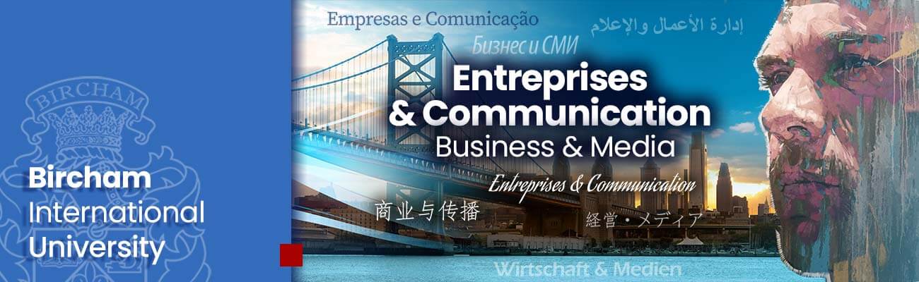 Faculté des Entreprises & Communication - Études à distance - Bircham International University