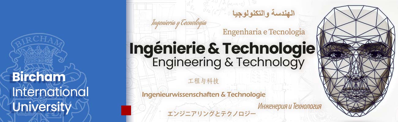 Faculté d'Ingénierie & Technologie - Études à distance - Bircham International University